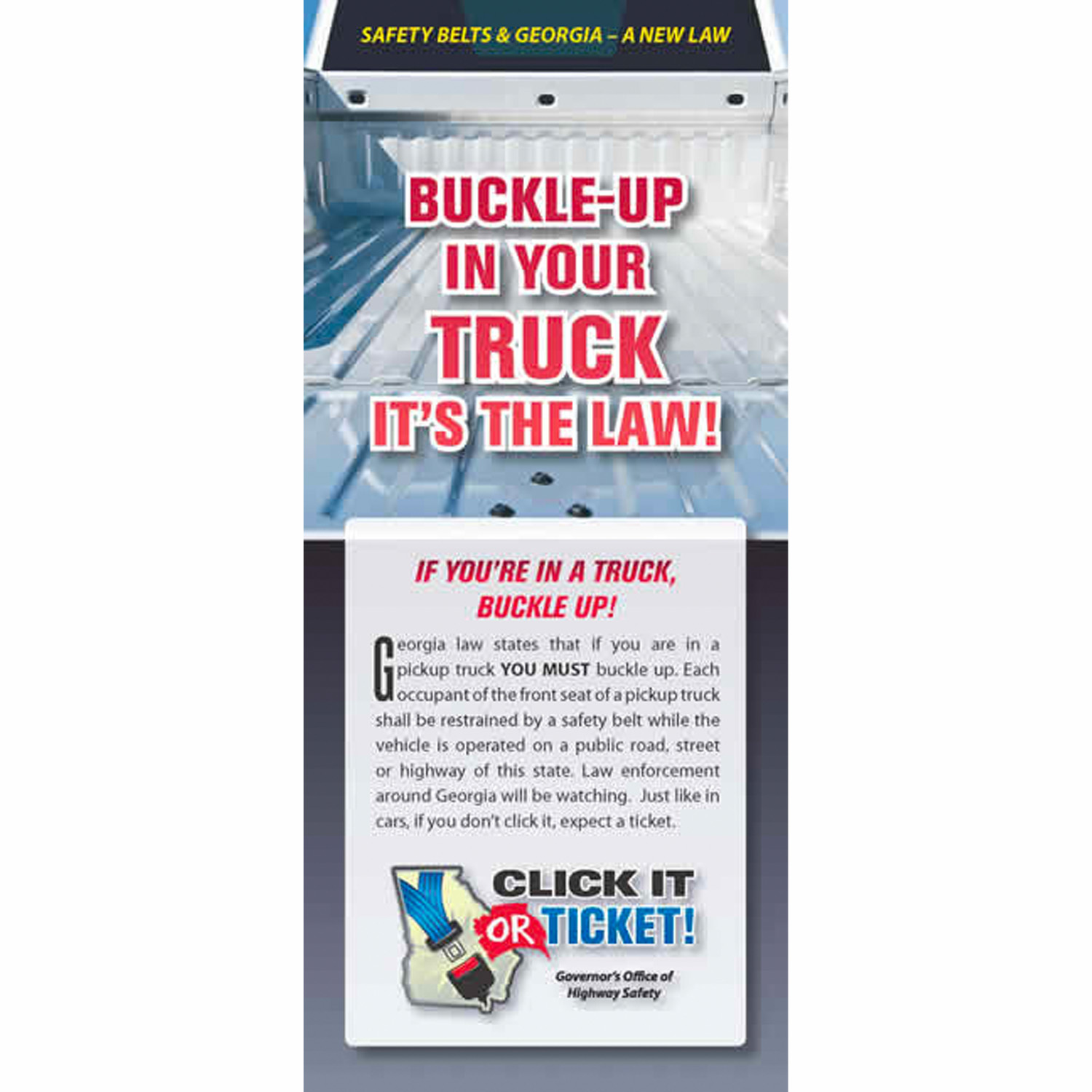 Buckle Up in Your Truck – Home  Georgia Governor's Office of Highway Safety